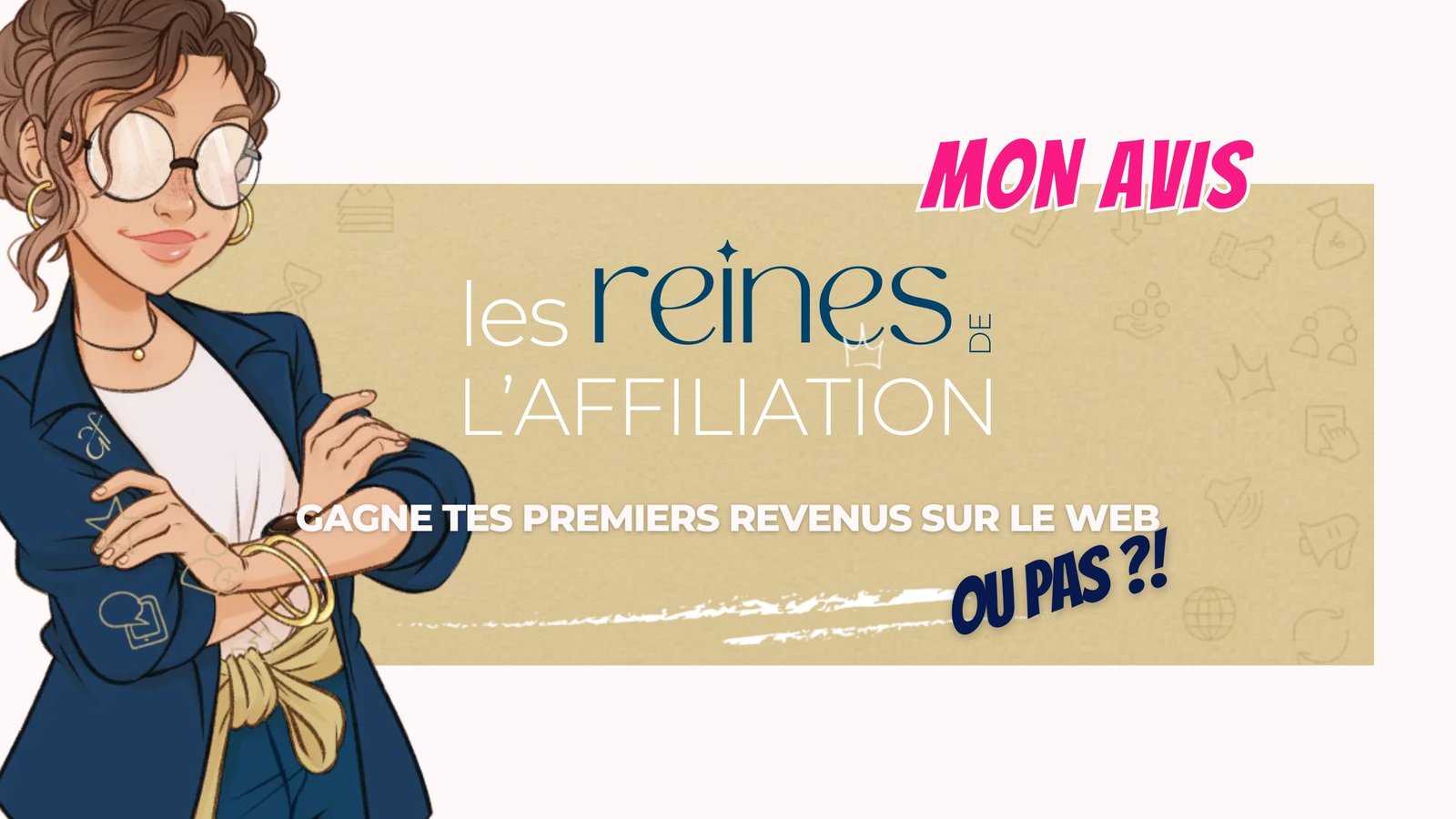 avis les reines de l'affiliation